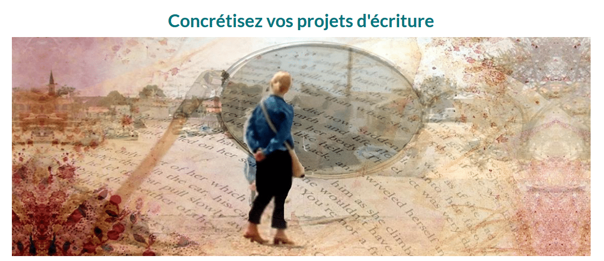 concrétiser son projet d'écriture